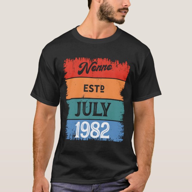 Morfar juli 1982 Stolt farfar Bästa pappa Legendar T Shirt (Framsida)