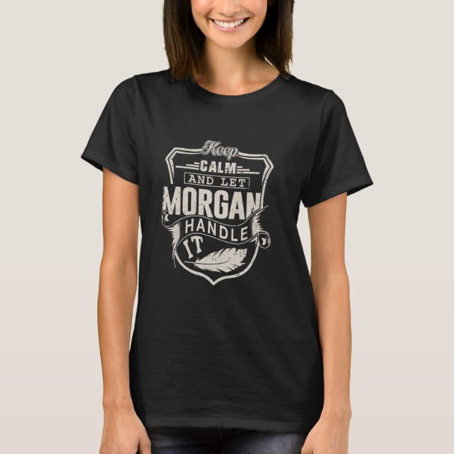 Morgan Efternamn Shirt Morgan Namn Birthday T (Framsida)