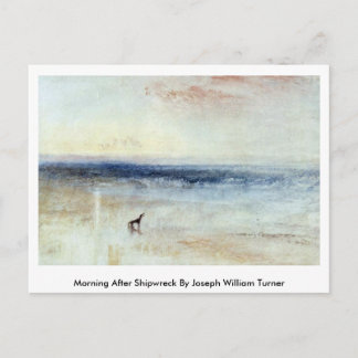 Morgon efter förlisningen av Joseph William Turner Vykort