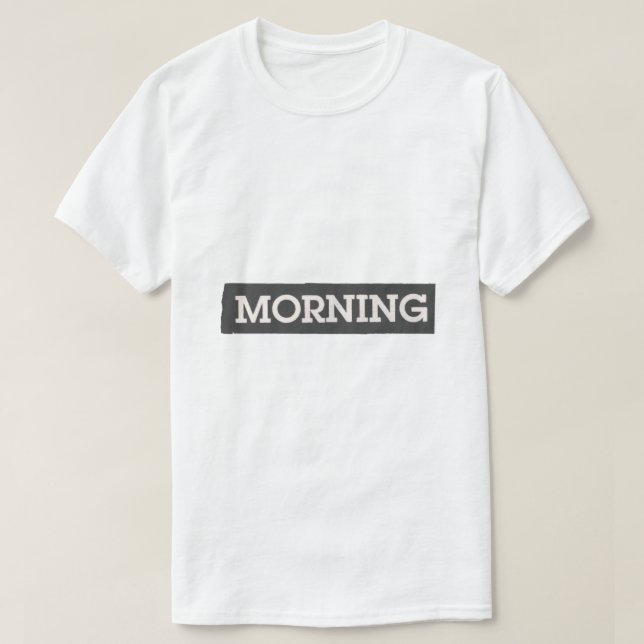 Morgon – Enkel typografidesign T Shirt (Design framsida)