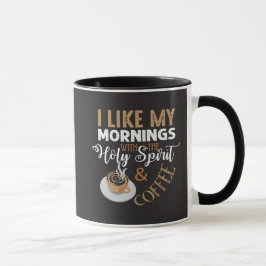 Morgon med den helige ande och kaffe tro mugg