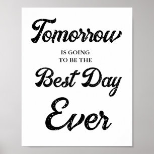 Morgondagen blir den bästa dagen Rehearsal Dinner Poster