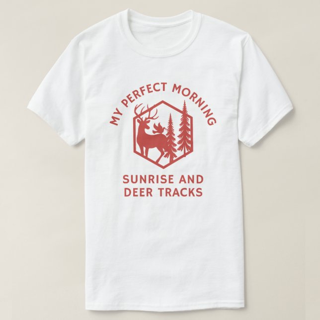 Morgondagens soluppgång och Hjortar | Hjort Huntin T Shirt (Design framsida)