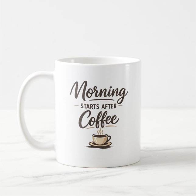 Morgonen Börjar Efter Kaffe – Minimal Kaffeälskare Kaffemugg (Vänster)
