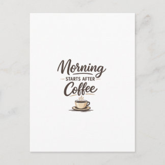 Morgonen Börjar Efter Kaffe - Minimalt Kaffe Vykort