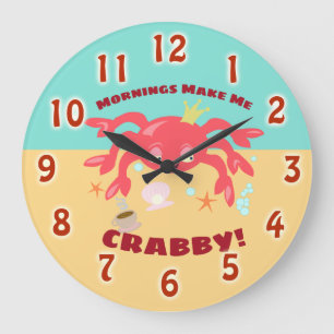 Morgonen gör mig så Crabby Stor Klocka