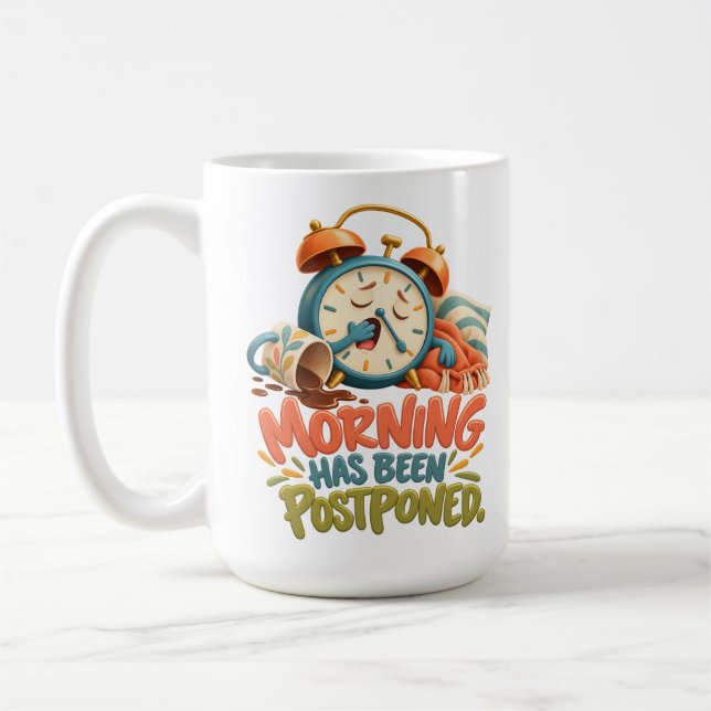 Morgonen Har Skjutits Upp – Rolig Väckarklocka Kaffemugg (Vänster)