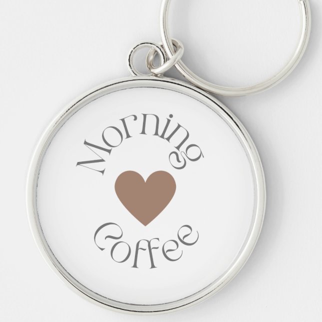 Morgonkaffe Välbefinnande, Lugn Daglig Ritual Gåva Rund Silverfärgad Nyckelring (Framsidan)