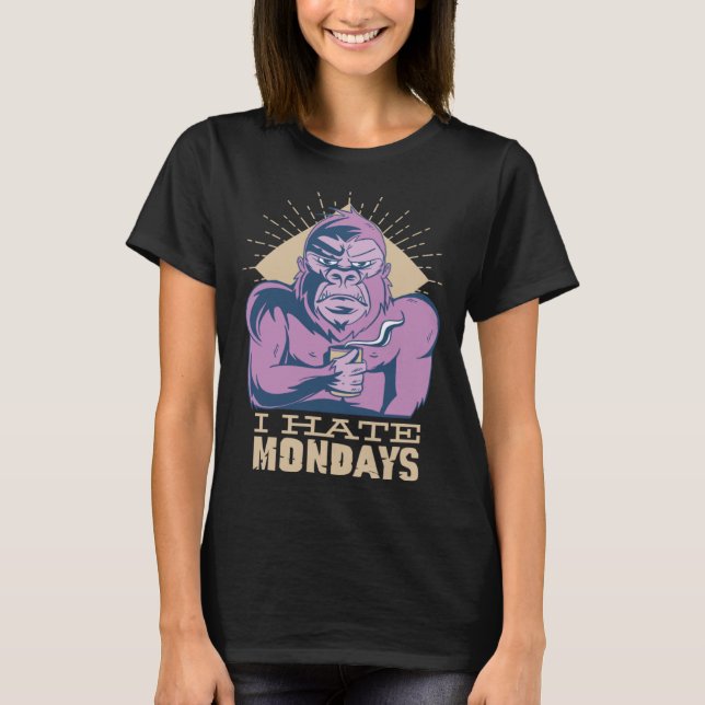 Morgonkaffegrupp Jag hatar måndagsarbete T Shirt (Framsida)