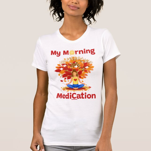 Morgonmedicin Under Hösten T Shirt (Framsida)