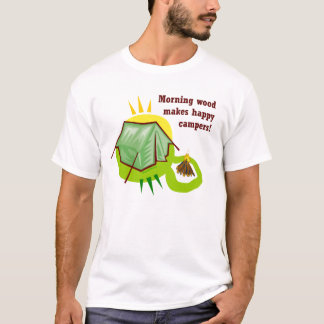Morgonträ gör lyckliga campare t shirt
