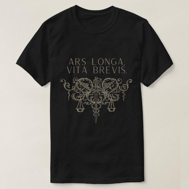 Mörk Academia Latin, Art är Long, Life är Kort Sw T Shirt (Design framsida)