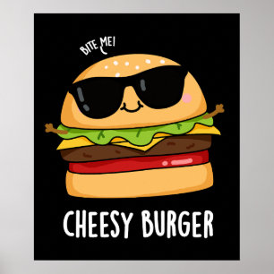 Mörk BG för ost Burger Funny Food Puns Poster