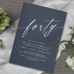 Mörk blått flotta | Enkel Elegant 40:e födelsedage<br><div class="desc">Modern,  formell 40-årsinbjudan med rubriken "fyrtio" text i ett skriptteckensnitt. Vitt teckensnitt på mörk blått bakgrund.</div>
