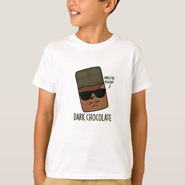 Mörk Chocolate Funny Candy Pun T Shirt (Framsida)