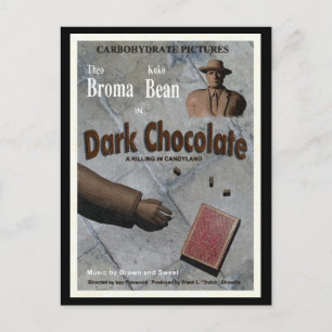 Mörk Chocolate Movie Vykort