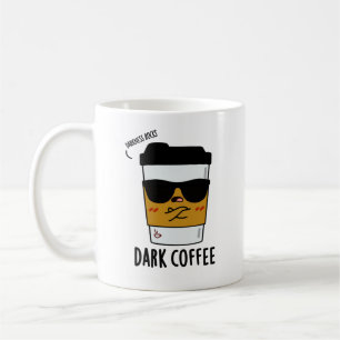 Mörk Coffee Funny Drink Pun Kaffemugg