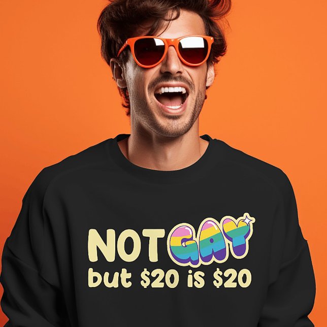 Mörk Comedy Pengarar Tee - Sardiniens regnbåge Pås (Funny meme shirt – “Not Gay, But $20 is $20” tee for bold humor fans and internet culture lovers)