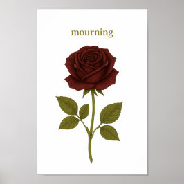 Mörk Crimson ro - Mourning Poster