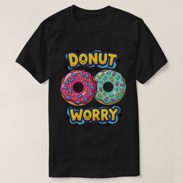Mörk Donut Worry T-Shirt (Design framsida)