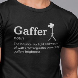 Mörk för Gaffer-definition - Filmbesättning T Shirt