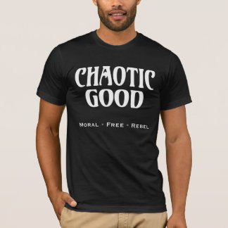 Mörk "för kaotisk bra" - tee shirt