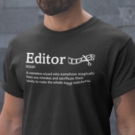 Mörk för redigerardefinition - Filmvideoredigerare T Shirt