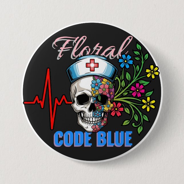 Mörk Humor "Blommigt Code Blue" Med Skullsjuksköte Knapp (Framsida)