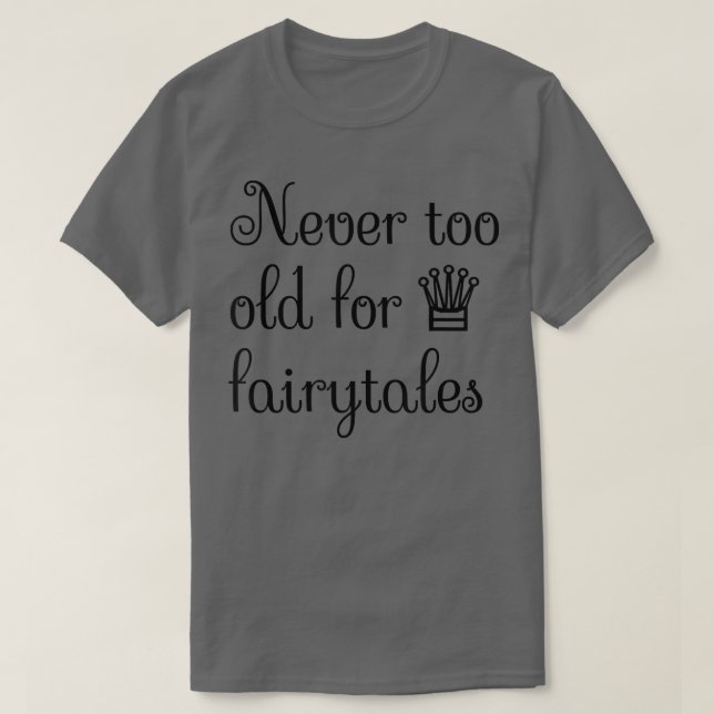 Mörk Light Academia Aesthetic Aldrig för Old for F T Shirt (Design framsida)