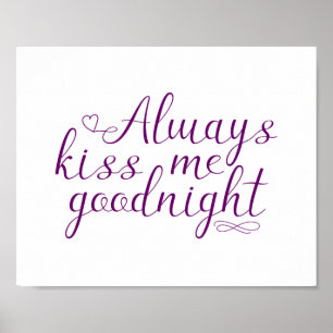 Mörk Lila Kiss alltid Goodnight Quote Poster