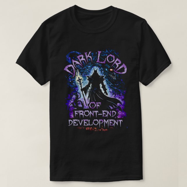 Mörk Lord of FrontEnd Development T Shirt (Design framsida)