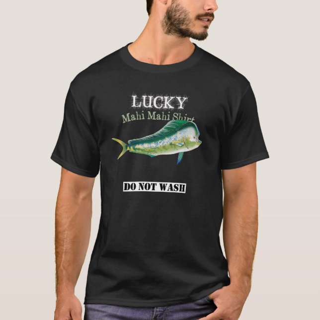 Mörk Lucky Mahi Fishing Shirt Tvättar inte T Shirt (Framsida)