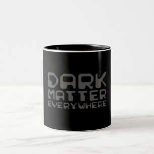 Mörk materia överallt Två-Tonad mugg