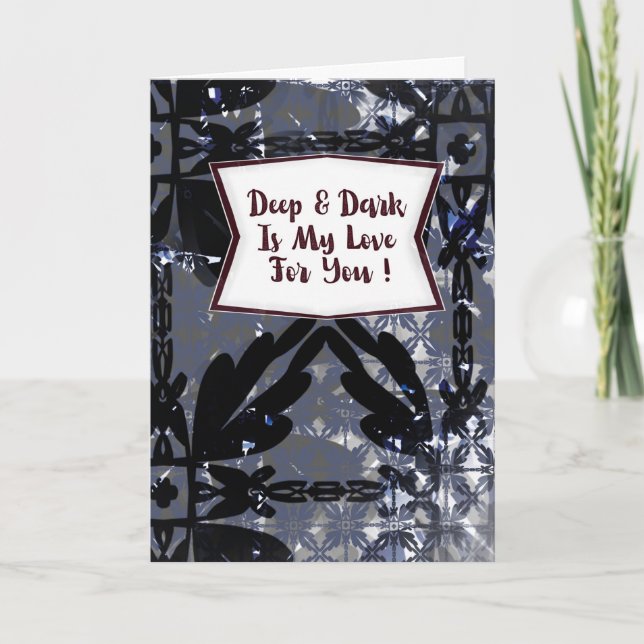 Mörk och djup är min kärlek till dig jubileum kort (Framsida)
