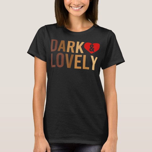 Mörk Och Vacker Svarta Personer Historik Månad Sto T Shirt (Framsida)