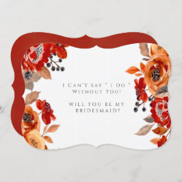 Mörk Red Orange Blommigt blir min bridesaid Inbjudningar