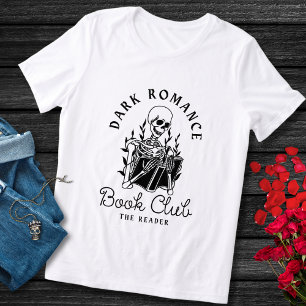 Mörk Romantik Bok Klubb Reader T Shirt