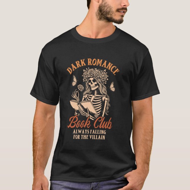 Mörk Romantik Smut Reader Villain Mörk Romantik Bo T Shirt (Framsida)