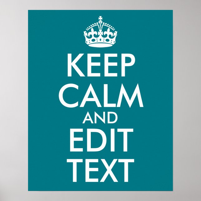 Mörk Turkos Håll Lugnet och Redigera Text Poster (Framsidan)