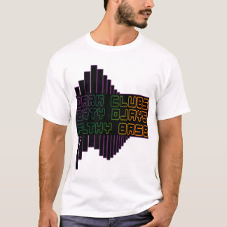 Mörka klubbar smutsar ner Djays den nedsmutsada T-shirt