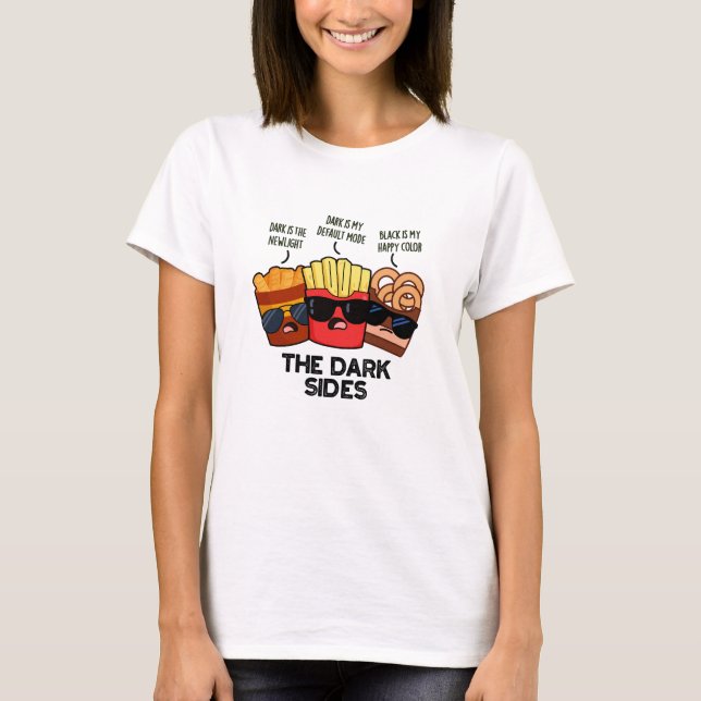 Mörken Sides Funny Fast Food Pun T Shirt (Framsida)