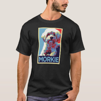 Morkie Hope T Shirt