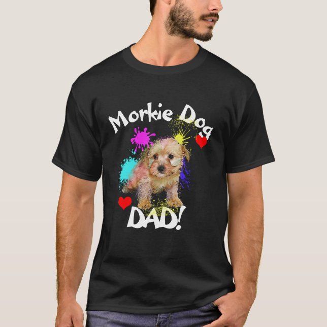 Morkie Pappa Hund älskare Bästa Hund Pappa T Shirt (Framsida)