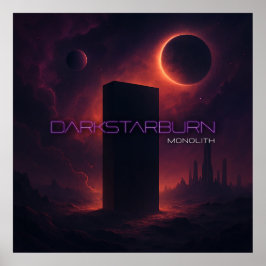 MörkStarBurn Monolith Poster