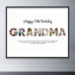 Morma Photo Collage Ord Brev Cutout Birthday Poster<br><div class="desc">Fira de speciella stunderna med din mormor med den här mormafosformen. Det här anpassadet är en perfekt för att skapa en personlig och en hjärtlig gåva till Mors dag och födelsedagsfirandet. Craft ett vackert kollage med ord GRANDMA, med omhuldade stunder som skapar en visuell färd av de värdefulla minnen du...</div>