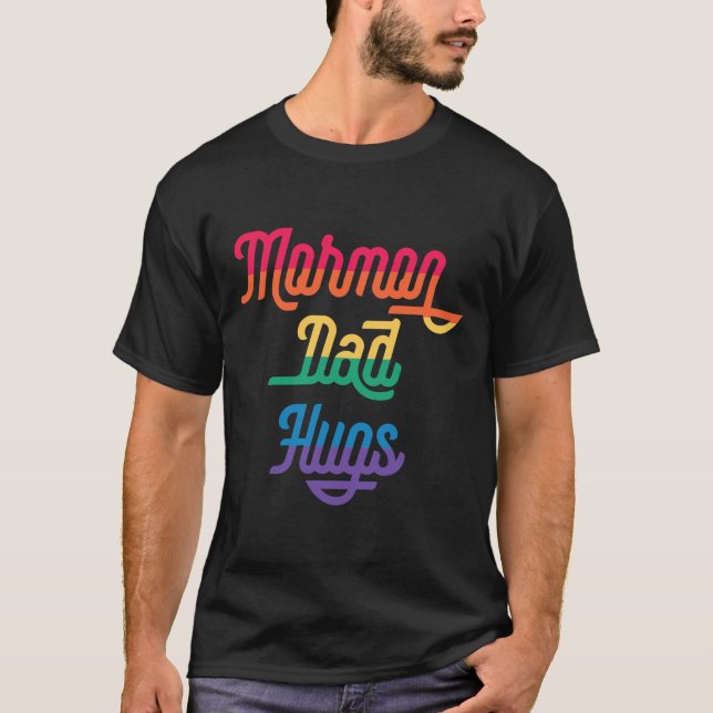 MORMON PAPPA HUGS HBT Gay pride Memine  T Shirt (Framsida)