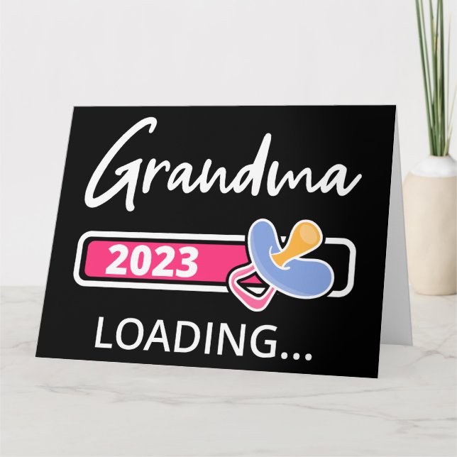 Mormor 2023 Laddar I - Befodrad Till Mormor Kort (Framsida)