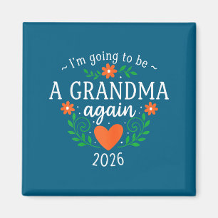 Mormor 2026 2:a barnbarns bebis bebisannonsering magnet
