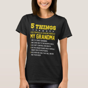 Mormor 5 Sak du borde veta om min mormor T Shirt