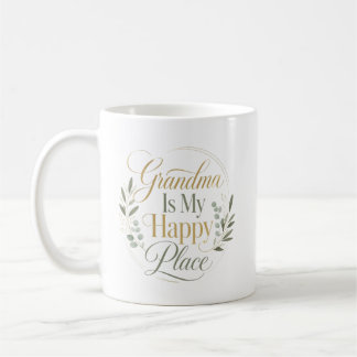 Mormor är min lyckliga plats kaffemugg